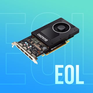 NVIDIA Quadro P2200 EOL Notification